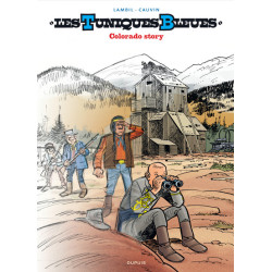 Les Tuniques Bleues - Tome 57 - Colorado Story