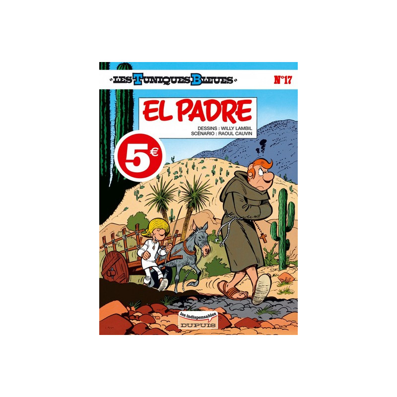 Les Tuniques Bleues - Tome 17 - El Padre