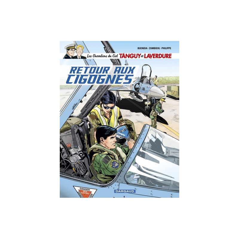 Les Chevaliers du ciel Tanguy et Laverdure - Tome 8 - Retour aux cigognes
