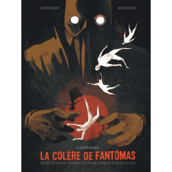 La Colère de Fantômas - La Colère de Fantômas - Intégrale complète