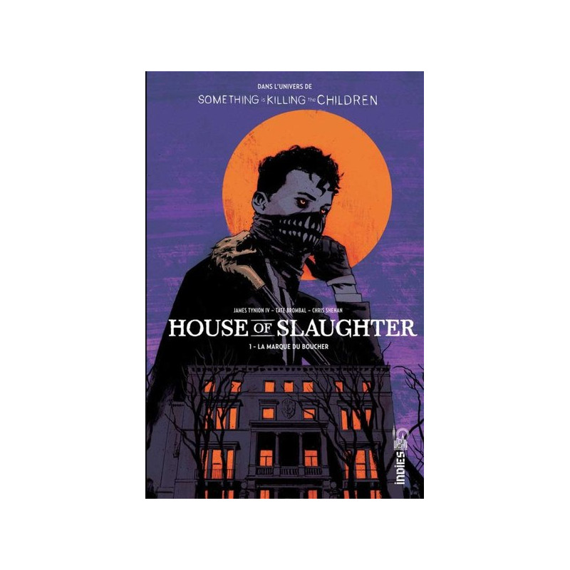 House of Slaughter tome 1