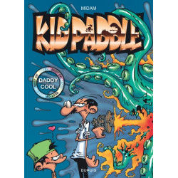 Kid Paddle - Best Of - Tome 1 - Daddy Cool