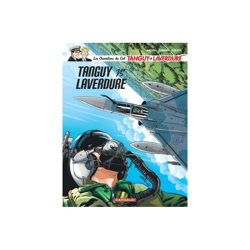 Les Chevaliers du ciel Tanguy et Laverdure - Tome 9 - Tanguy VS Laverdure