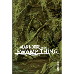 ALAN MOORE PRESENTE SWAMP...