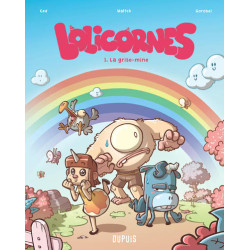 Lolicornes - Tome 1 - La grise-mine
