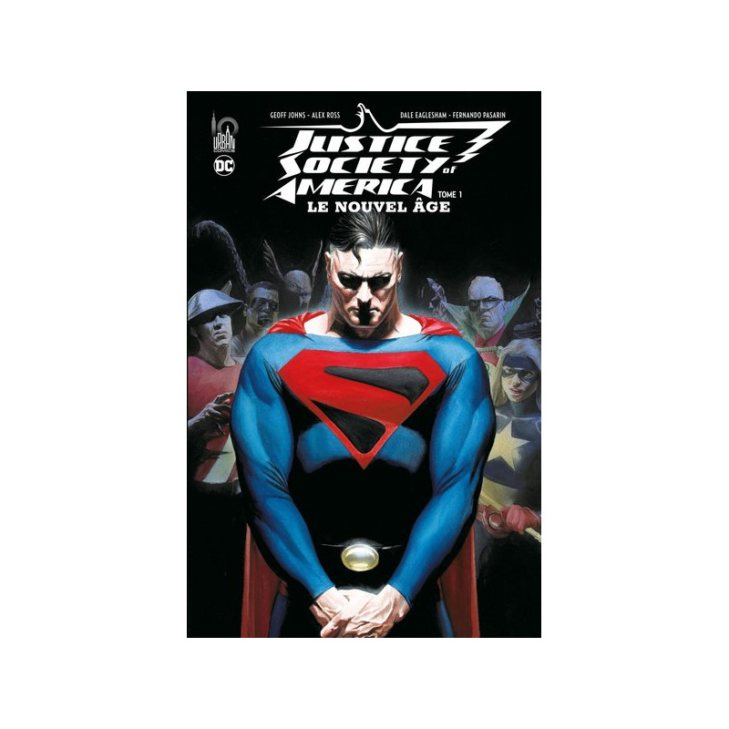 Justice Society of America Le Nouvel Âge tome 1