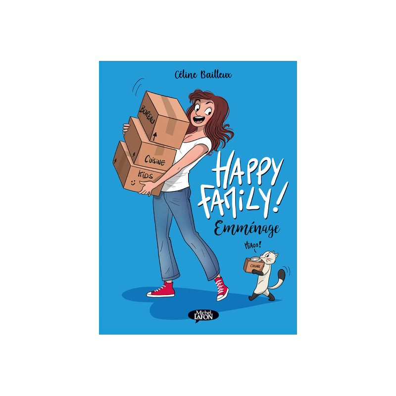 Happy Family ! - Tome 2 Emménage