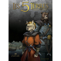 Les 5 Terres T18 - « Le plus fort d'entre nous »