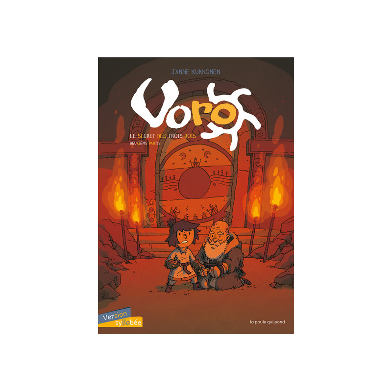 Voro : le secret des trois rois - Tome 2