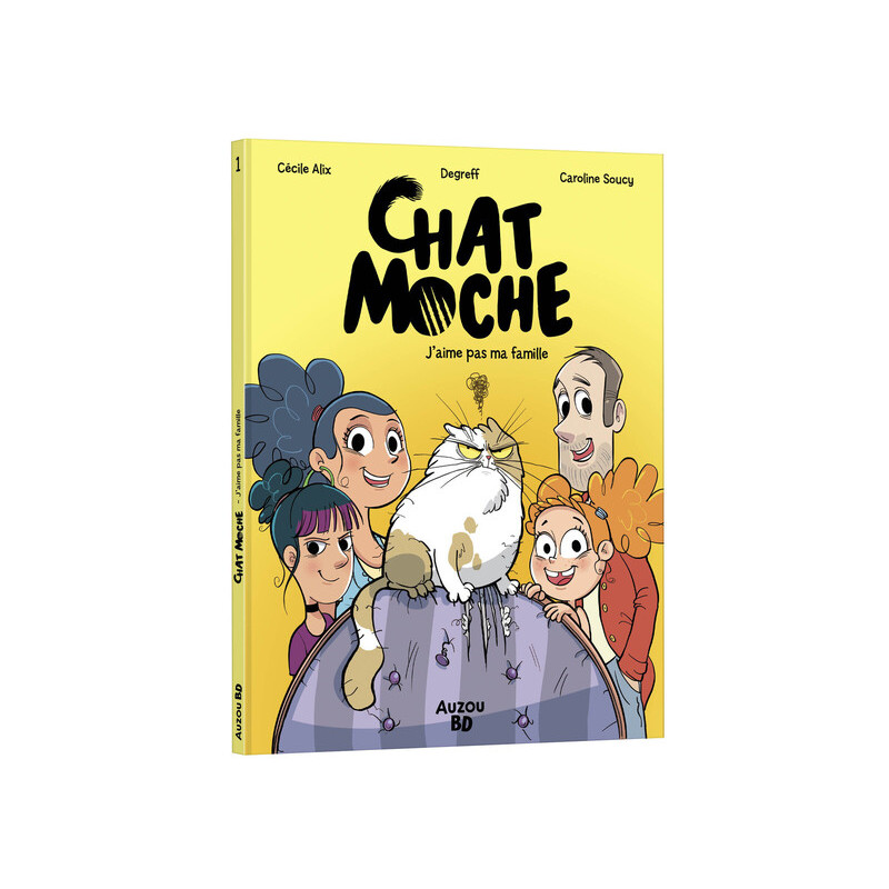 Chat Moche - Tome 1 J'aime pas ma famille