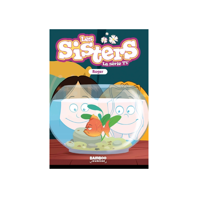 Les Sisters - La Série TV - Poche - tome 79