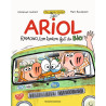Ariol roman graphique - Ramono, ton tonton fait du bio