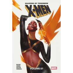 X-Men - Shadows of Tomorrow N°07 - Edition collector - COMPTE FERME