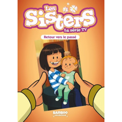 Les Sisters - La Série TV - Poche - tome 98