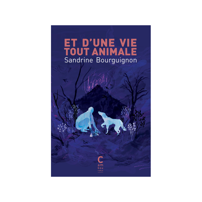 Et d'une vie tout animale