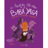 Les Aventures pas-sages de la Baba Yaga
