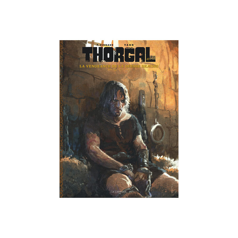 Thorgal - Tome 43 - La vengeance de la déesse Skædhi