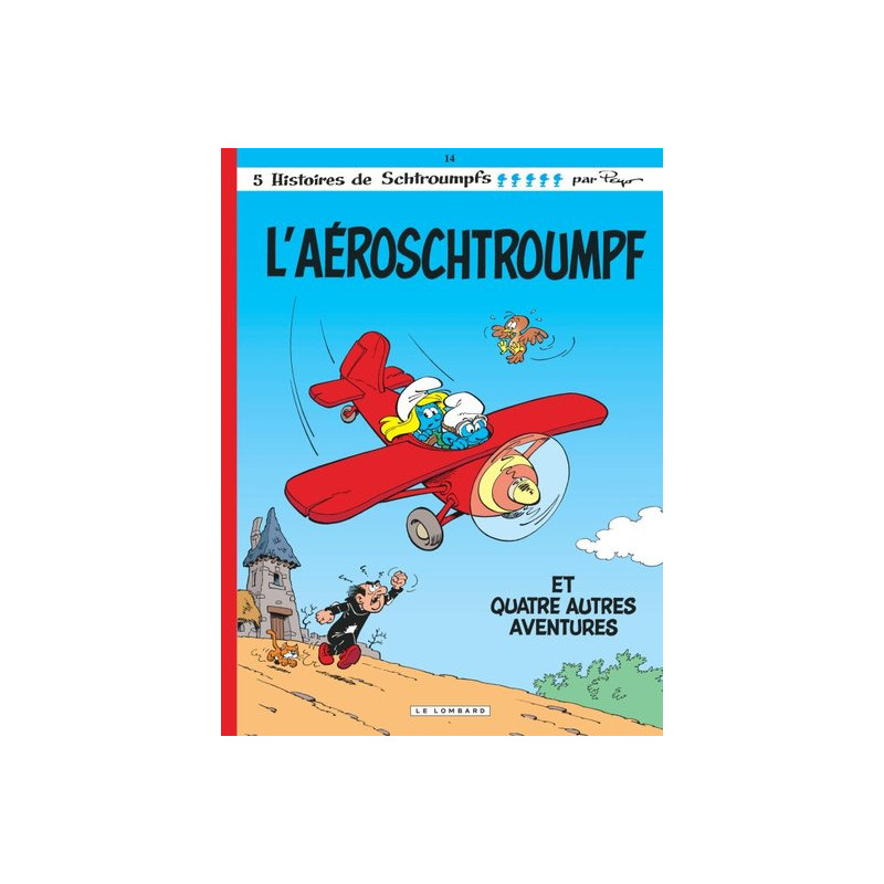 Les Schtroumpfs Lombard - Tome 14 - Aéroschtroumpf (L')