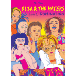 Elsa & the Haters, épisode 2