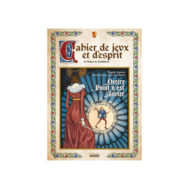 Cahier de jeux et d'esprit de Simon de Thuillières