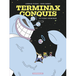 Terminax Conquis  - Tome 1...