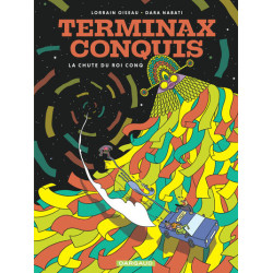 Terminax Conquis  - Tome 2...