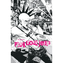 Punk Rock Jésus édition...