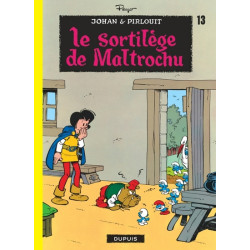 Johan et Pirlouit - Tome 13...