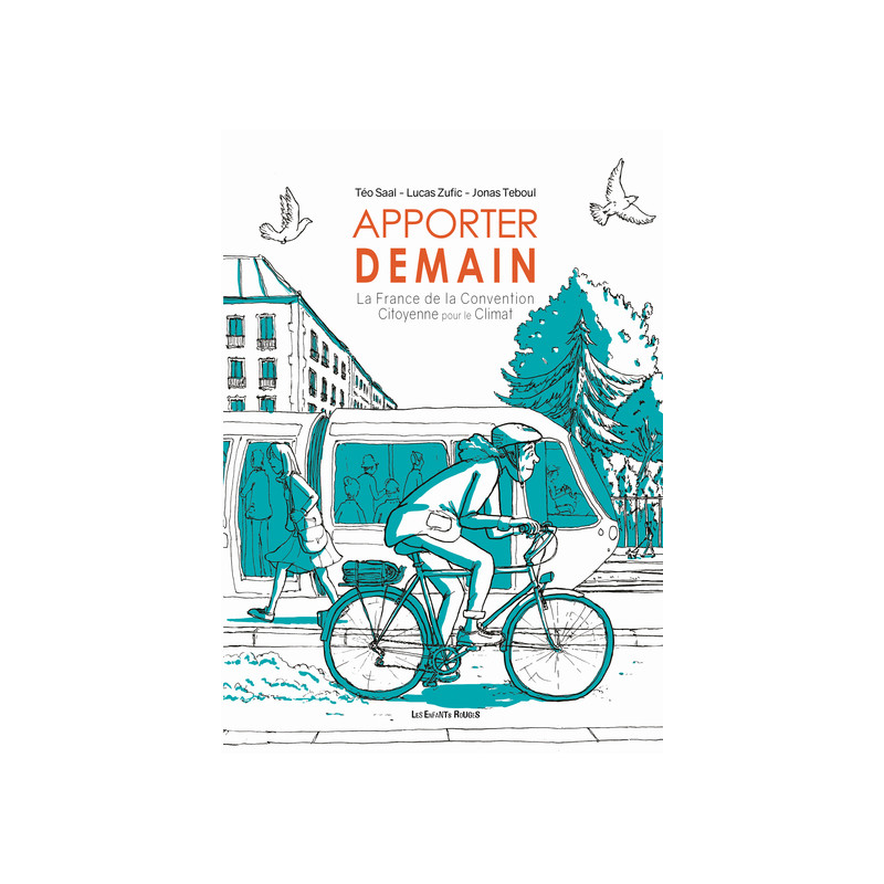 Apporter demain - La France de la Convention Citoyenne pour