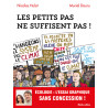 Les petits pas ne suffisent pas !