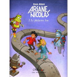 Ariane et Nicolas - tome 3...