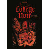 Le collège noir, Tome 03