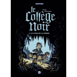 Le collège noir, Tome 02