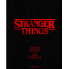Stranger Things - L'histoire officielle de la série légendaire