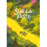 Sur la piste