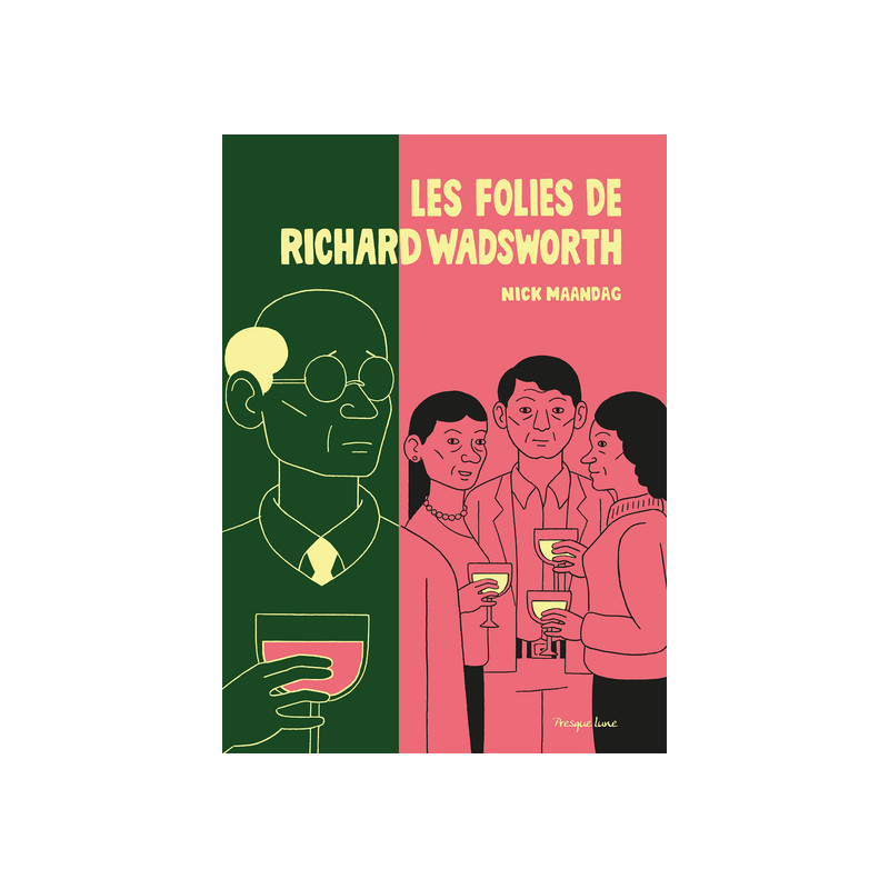 Les folies de Richard Wadsworth