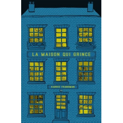 La maison qui grince