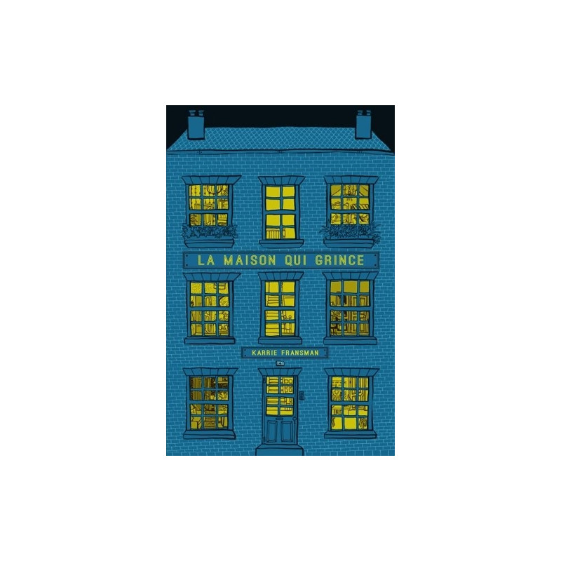 La maison qui grince