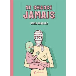 Ne change jamais