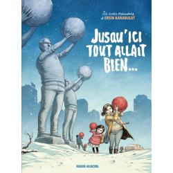 Jusqu'ici tout allait bien...