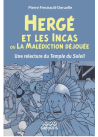 Hergé et les incas ou la Malédiction déjouée