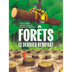 Forêts - Le Dernier rempart