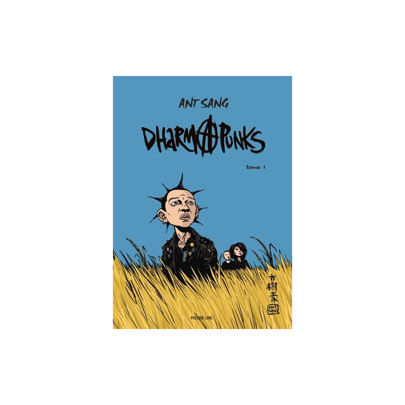 Dharmapunks - Tome 1