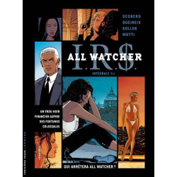 Intégrale I.R.$ All Watcher - Tome 1