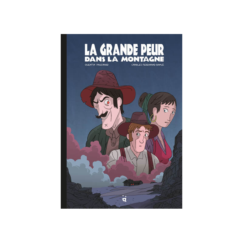La Grande Peur dans la montagne