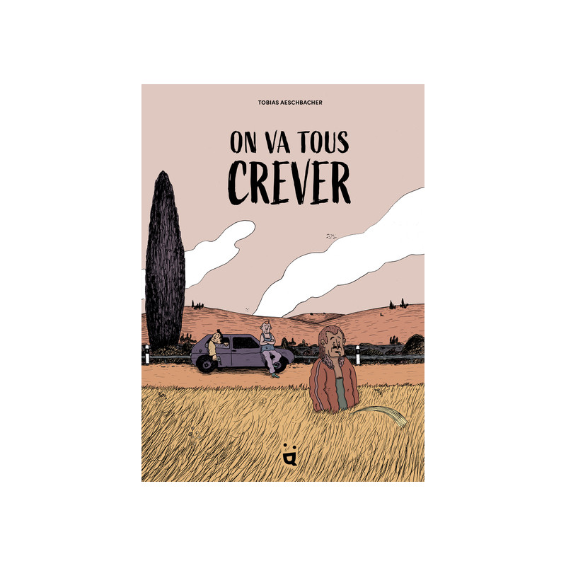 On va tous crever