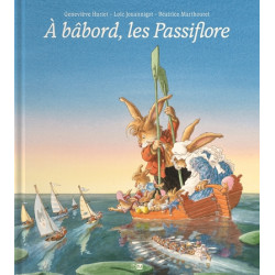 A Babord, Les Passiflore