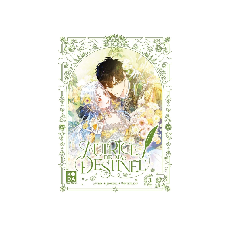 Autrice de ma destinée - tome 3
