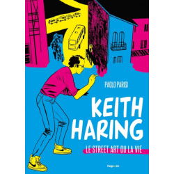 Keith Haring - Le street...