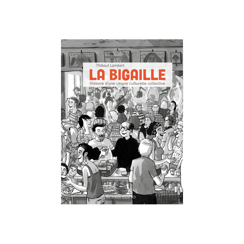 LA BIGAILLE